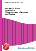 2011 World Artistic Gymnastics Championships – Women`s qualification