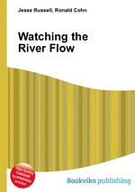Watching the River Flow