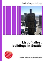 List of tallest buildings in Seattle