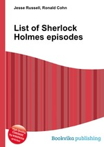 List of Sherlock Holmes episodes