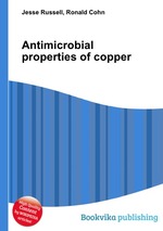 Antimicrobial properties of copper