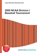 2005 NCAA Division I Baseball Tournament