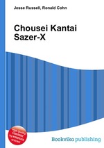 Chousei Kantai Sazer-X