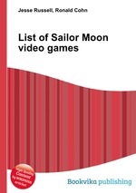 List of Sailor Moon video games