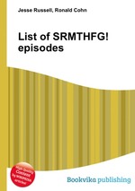 List of SRMTHFG! episodes