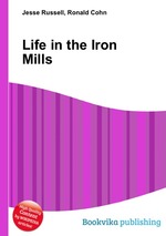 Life in the Iron Mills