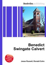 Benedict Swingate Calvert