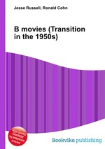 B movies (Transition in the 1950s)