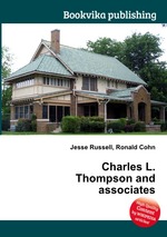 Charles L. Thompson and associates
