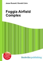 Foggia Airfield Complex