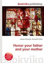 Honor your father and your mother
