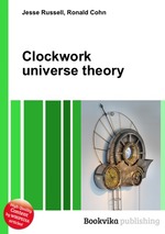 Clockwork universe theory