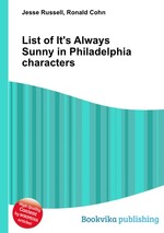 List of It`s Always Sunny in Philadelphia characters