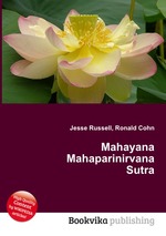 Mahayana Mahaparinirvana Sutra