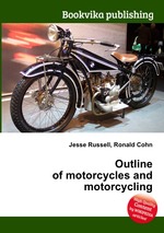 Outline of motorcycles and motorcycling