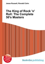 The King of Rock `n` Roll: The Complete 50`s Masters