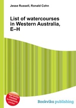 List of watercourses in Western Australia, E–H