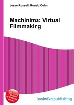 Machinima: Virtual Filmmaking