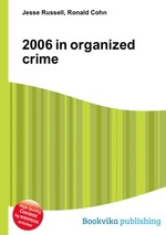 2006 in organized crime