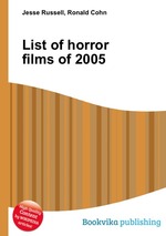 List of horror films of 2005