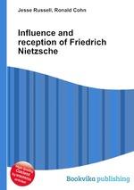 Influence and reception of Friedrich Nietzsche