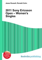 2011 Sony Ericsson Open – Women`s Singles