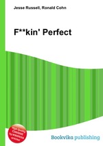 F**kin` Perfect