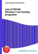 List of NCAA Division I ice hockey programs