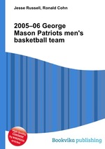 2005–06 George Mason Patriots men`s basketball team