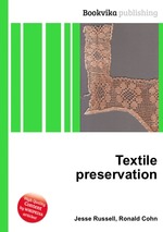 Textile preservation