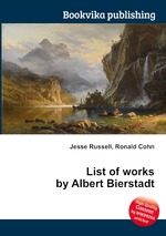 List of works by Albert Bierstadt