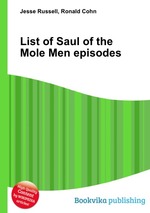 List of Saul of the Mole Men episodes
