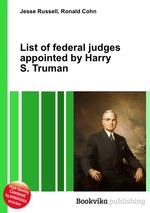 List of federal judges appointed by Harry S. Truman