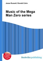 Music of the Mega Man Zero series