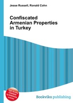 Confiscated Armenian Properties in Turkey