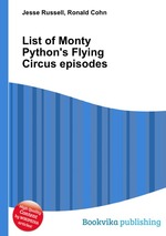 List of Monty Python`s Flying Circus episodes
