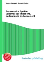 Supermarine Spitfire variants: specifications, performance and armament