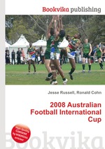 2008 Australian Football International Cup