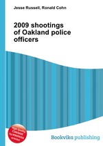 2009 shootings of Oakland police officers
