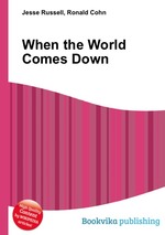 When the World Comes Down