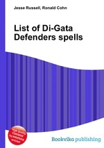 List of Di-Gata Defenders spells