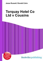 Torquay Hotel Co Ltd v Cousins