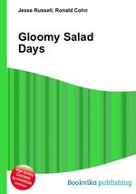 Gloomy Salad Days
