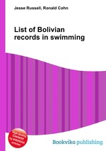 List of Bolivian records in swimming