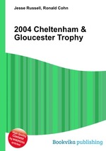 2004 Cheltenham & Gloucester Trophy