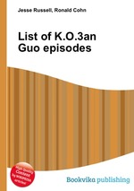 List of K.O.3an Guo episodes
