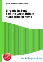 B roads in Zone 5 of the Great Britain numbering scheme