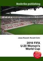 2010 FIFA U-20 Women`s World Cup