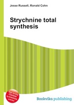 Strychnine total synthesis