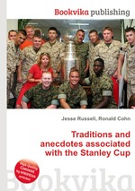 Traditions and anecdotes associated with the Stanley Cup